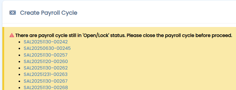 Warning that a payroll cycle is still in Open/Lock status